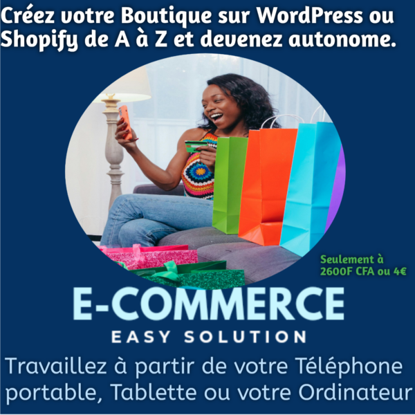 Formation en Création d'une boutique en ligne de A à Z.